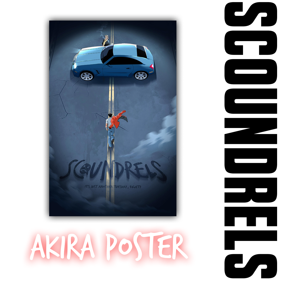 Akira Homage Poster — SCOUNDRELS series merchandise